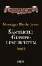 [Sämtliche Geistergeschichten 01] • Sämtliche Geistergeschichten 01 (H. P. Lovecrafts Bibliothek des Schreckens)